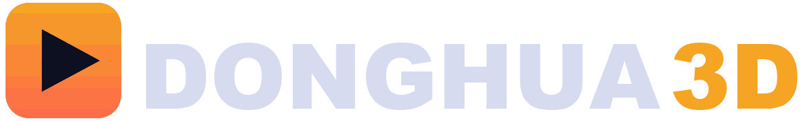 Donghua3D