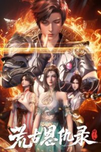 Hoang Cổ Ân Cừu Lục: Phá Phong